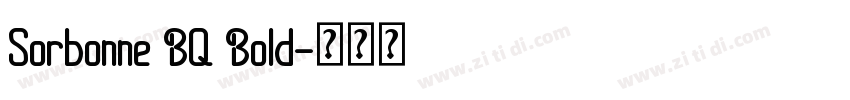 Sorbonne BQ Bold字体转换